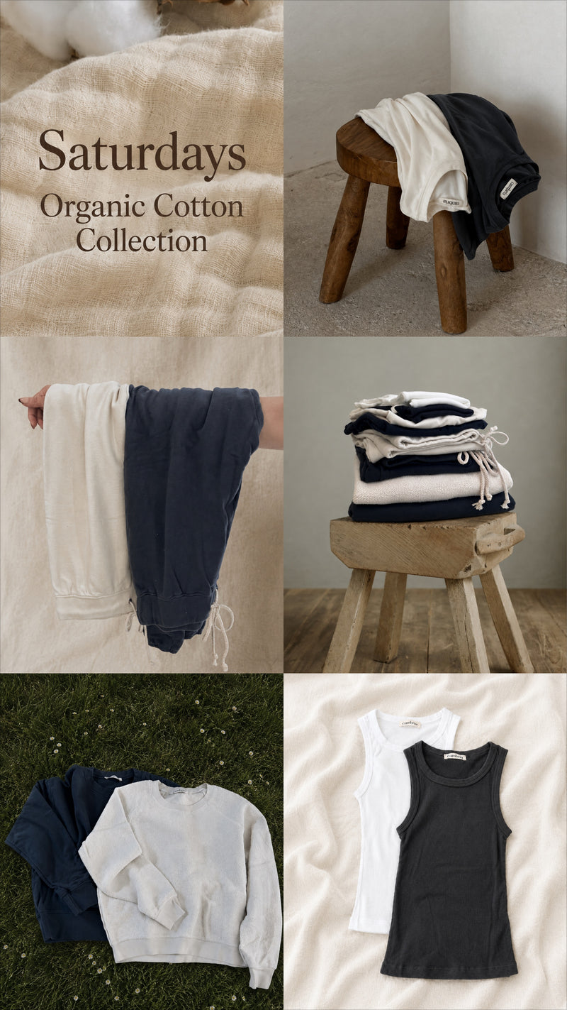 SATURDAYS ORGANIC COTTON COLLECTION