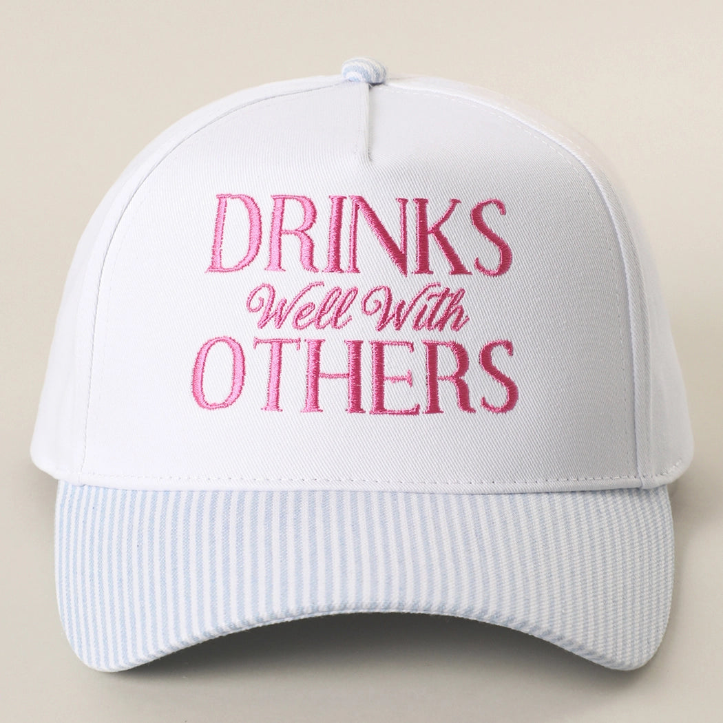 Drinks Well With Others Trucker Hat