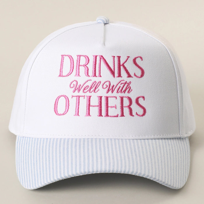 Drinks Well With Others Trucker Hat